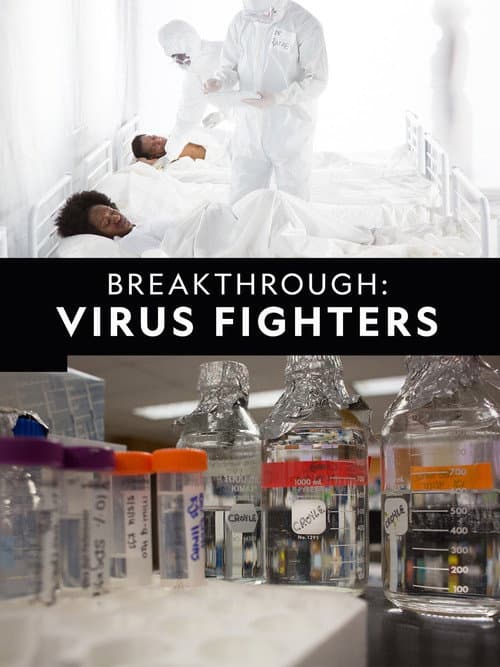 Постер: Breakthrough: Virus Fighters
