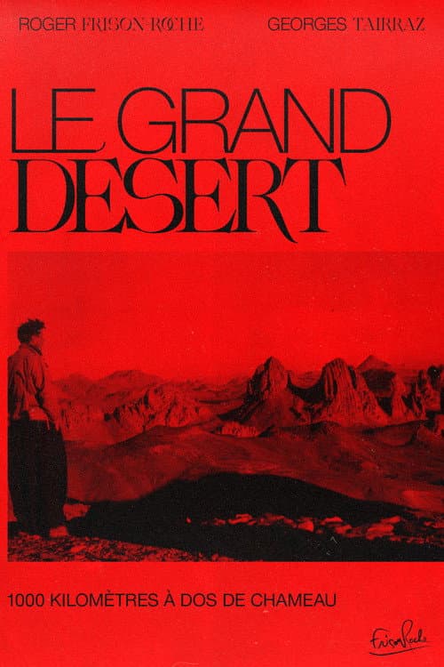 Постер: Le Grand Désert