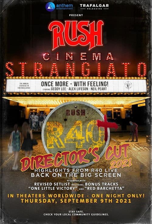 Постер: Rush: Cinema Strangiato - R40+ Director's Cut