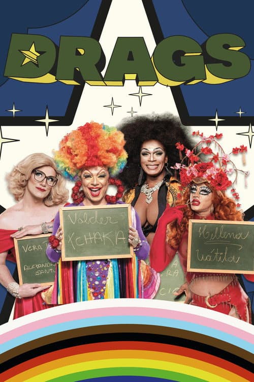 Постер: Drags, Um Super Filme