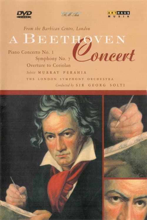 Постер: A Beethoven Concert: Symphony No. 7, Piano Concerto No. 1, Overture to Coriolan / Solti, Perahia, London Symphony Orchestra