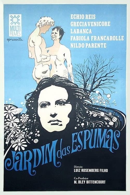 Постер: O Jardim das Espumas