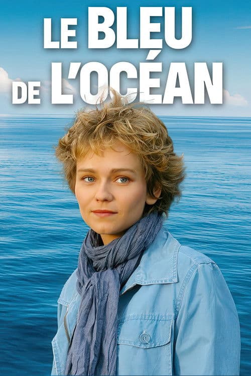 Постер: Le Bleu de l’Océan