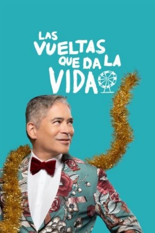 Постер: Las vueltas que da la vida