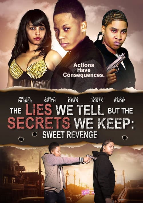 Постер: The Lies We Tell But the Secrets We Keep: Sweet Revenge