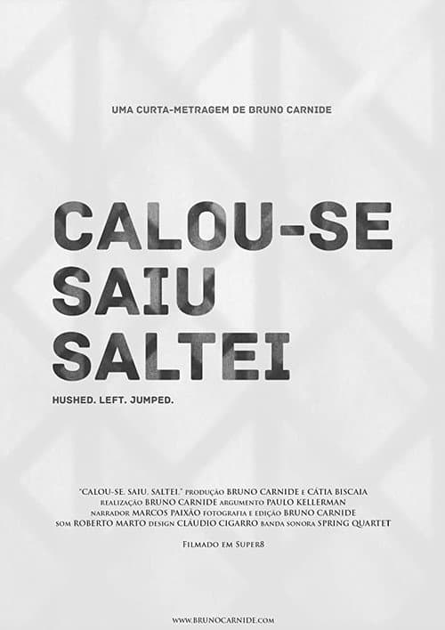 Постер: Calou-se. Saiu. Saltei.