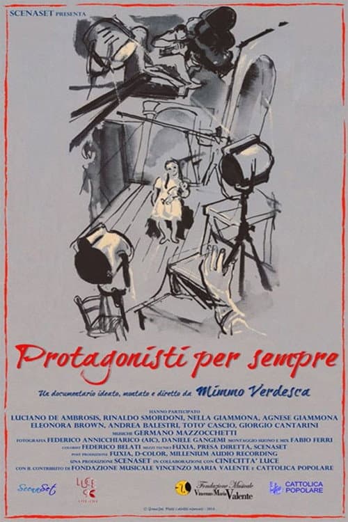 Постер: Protagonisti per sempre