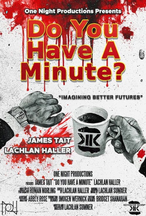 Постер: Do You Have a Minute?