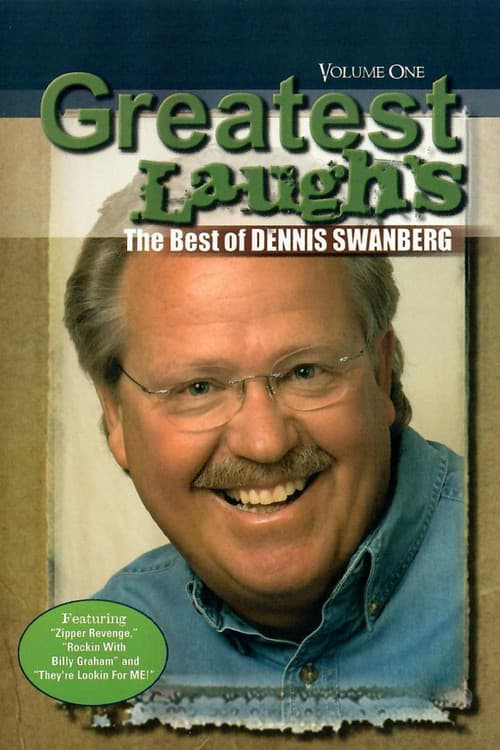 Постер: Greatest Laughs: The Best of Dennis Swanberg: Volume One