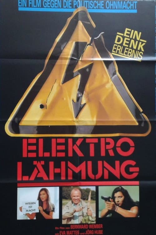 Постер: Elektro-Lähmung - Ein Film gegen die politische Ohnmacht