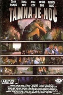 Постер: Tamna je noć