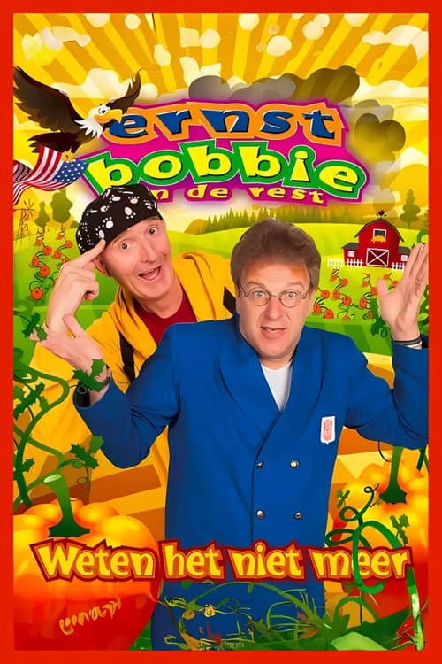 Постер: Ernst & Bobbie Show: Weten Het Niet Meer