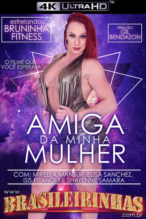 Постер: Amiga da Minha Mulher