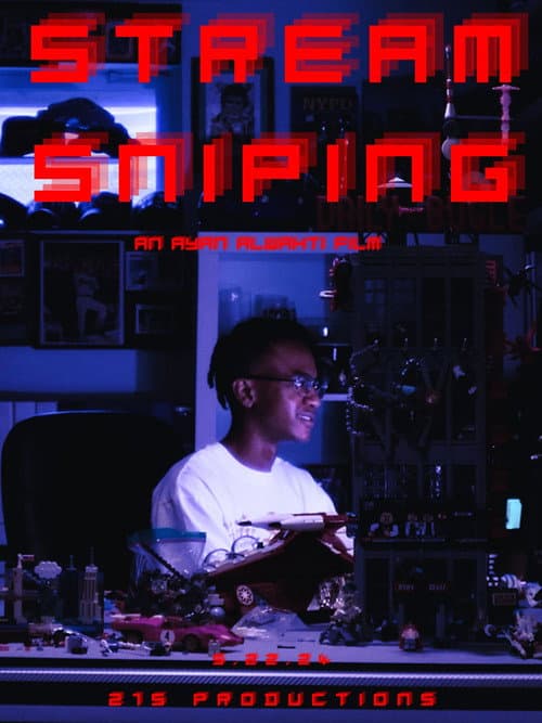 Постер: Stream Sniping
