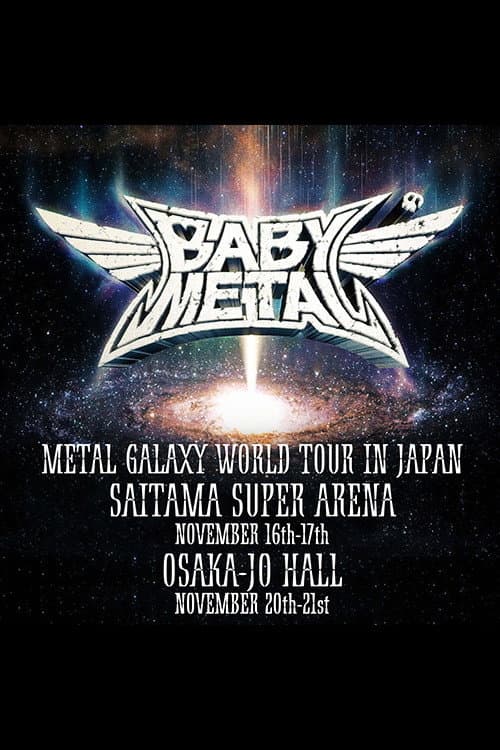 Постер: BABYMETAL - Metal Galaxy World Tour in Japan