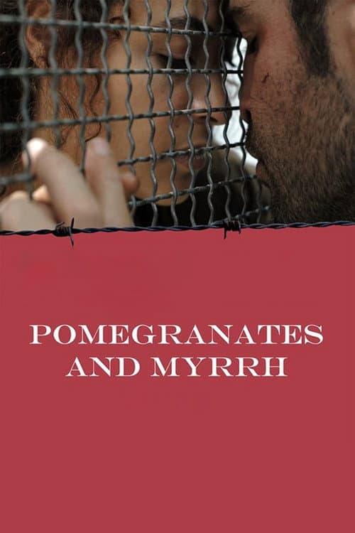 Постер: Pomegranates and Myrrh
