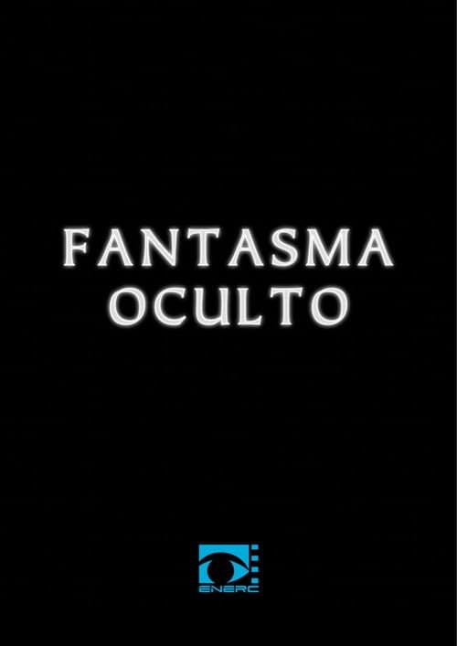 Постер: Fantasma Oculto