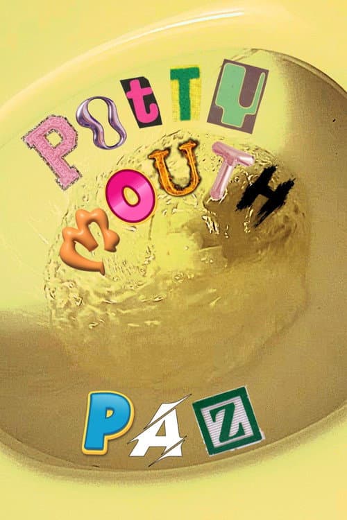 Постер: POTTYMOUTH PAZ