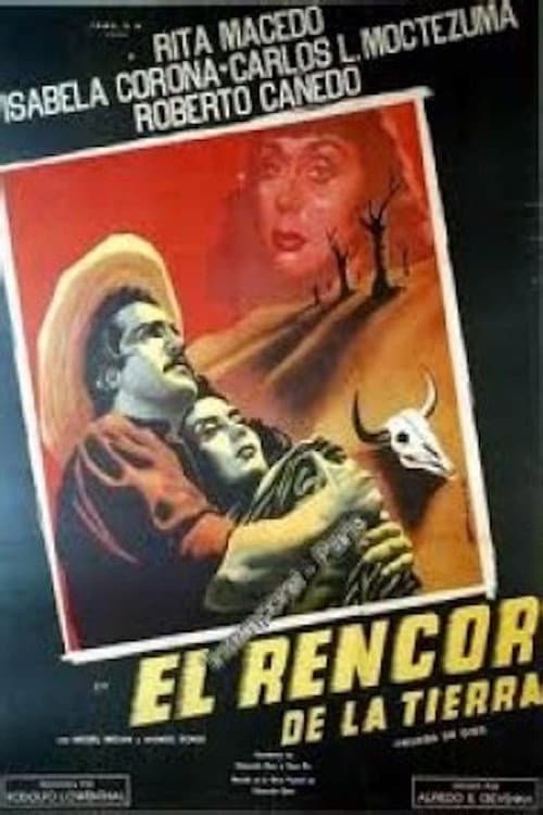 Постер: El rencor de la tierra