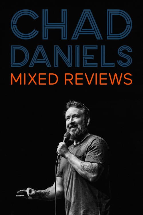 Постер: Chad Daniels: Mixed Reviews