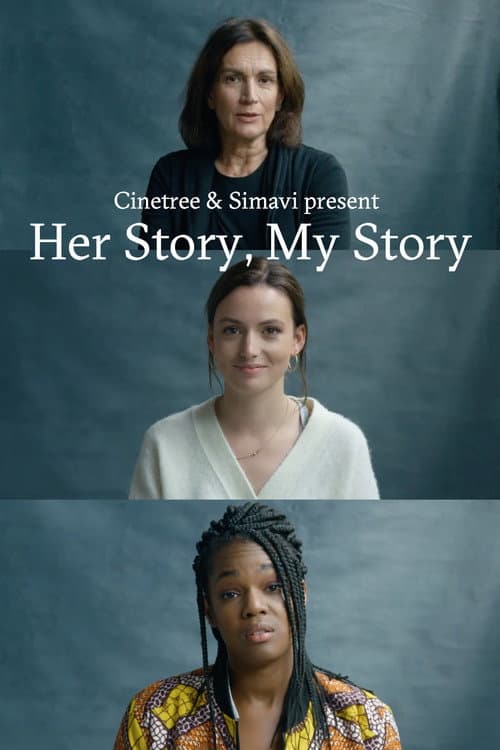 Постер: Her Story, My Story