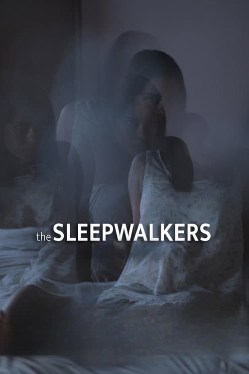 Постер: The Sleepwalkers