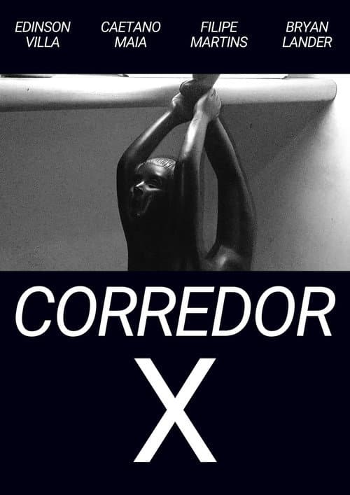 Постер: CORREDOR X