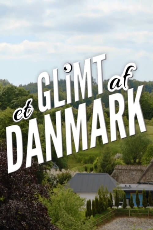 Постер: Et glimt af Danmark