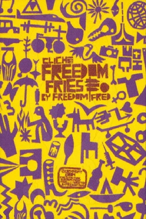 Постер: Cliché - Freedom Fries