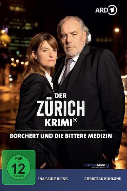 Постер: Der Zürich-Krimi: Borchert und die bittere Medizin