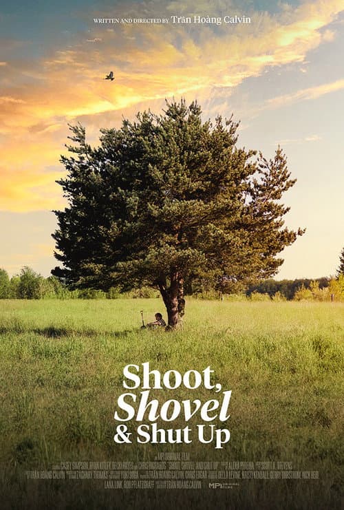 Постер: Shoot, Shovel and Shut Up