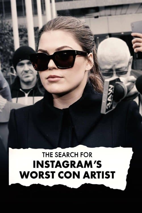 Постер: The Search for Instagram's Worst Con Artist