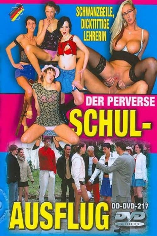 Постер: Der perverse Schulausflug