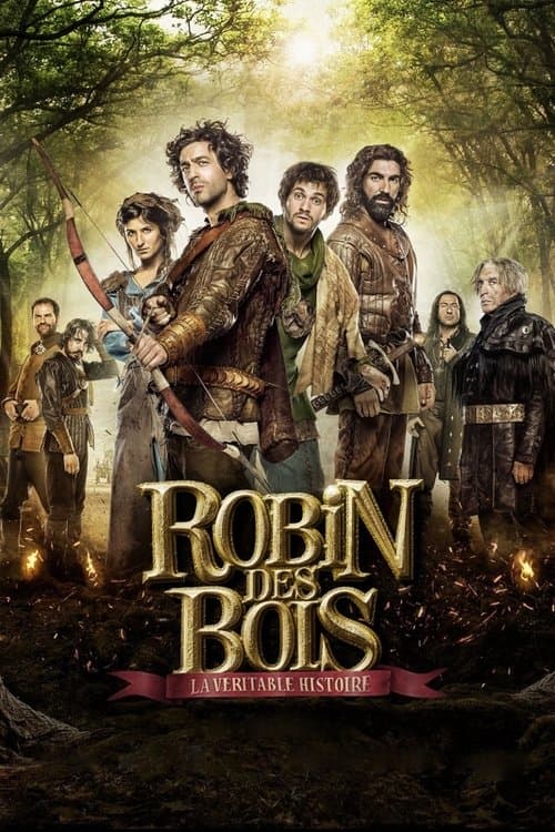 Постер: Robin des Bois, la véritable histoire