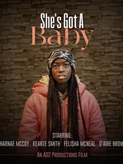 Постер: She’s Got A Baby