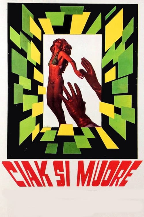 Постер: Ciak, si Muore