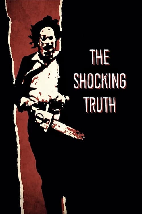 Постер: Texas Chain Saw Massacre: The Shocking Truth