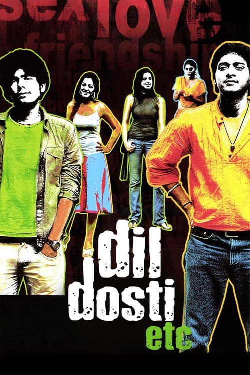 Постер: Dil Dosti Etc