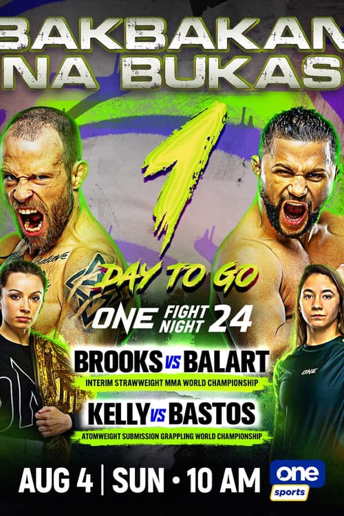 Постер: ONE Fight Night 24: Brooks vs. Balart