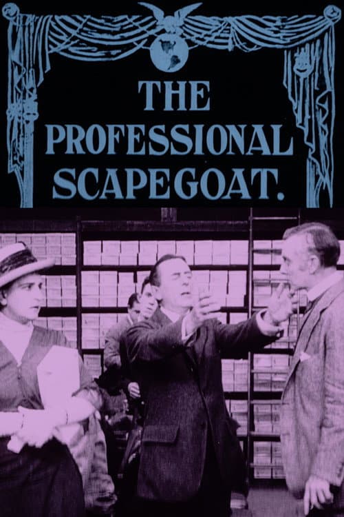 Постер: The Professional Scapegoat
