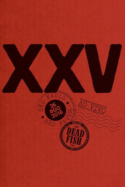 Постер: Dead Fish - XXV