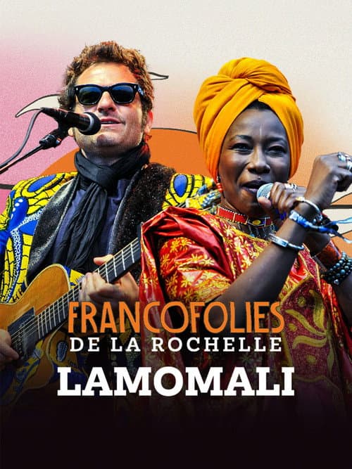 Постер: Lamomali avec -M- aux Francofolies de La Rochelle