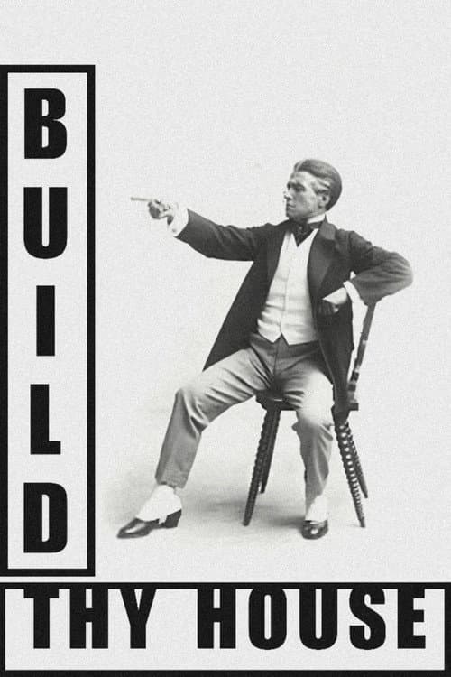 Постер: Build Thy House
