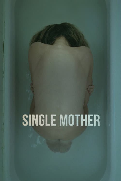 Постер: Single Mother