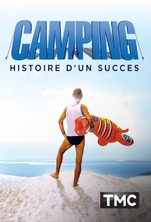 Постер: Camping : Histoire d'un succès