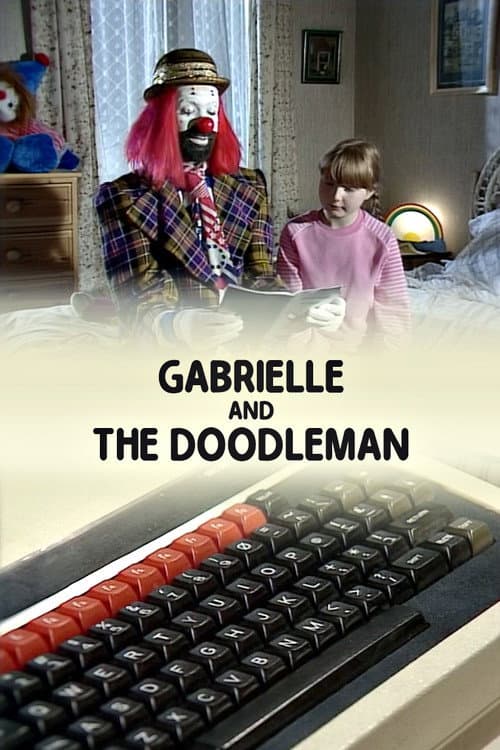 Постер: Gabrielle and the Doodleman