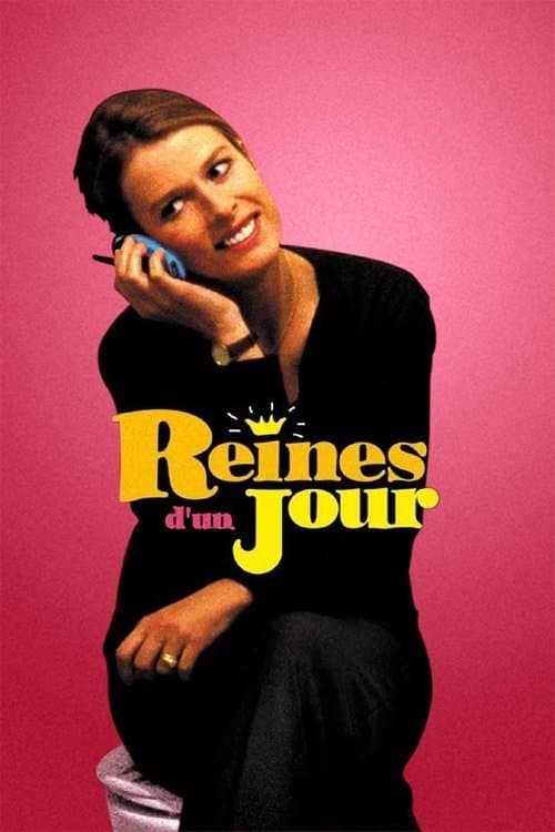 Постер: Reines d'un jour