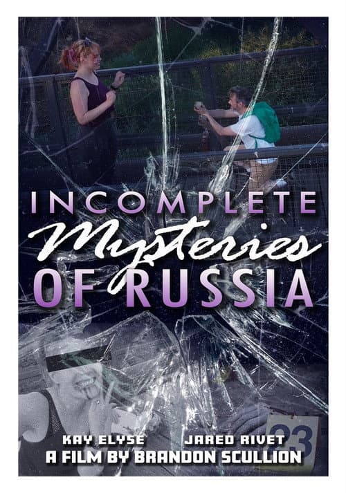 Постер: Incomplete Mysteries of Russia