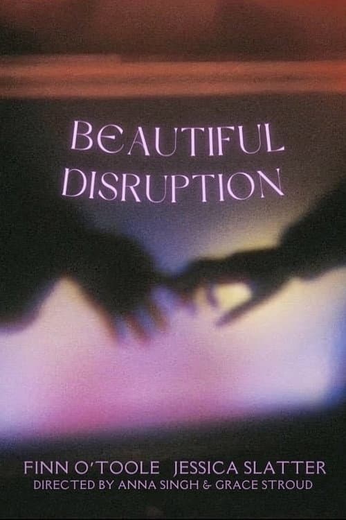 Постер: Beautiful Disruption
