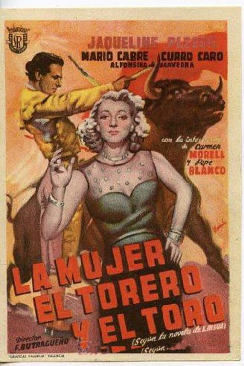 Постер: La mujer, el torero y el toro
